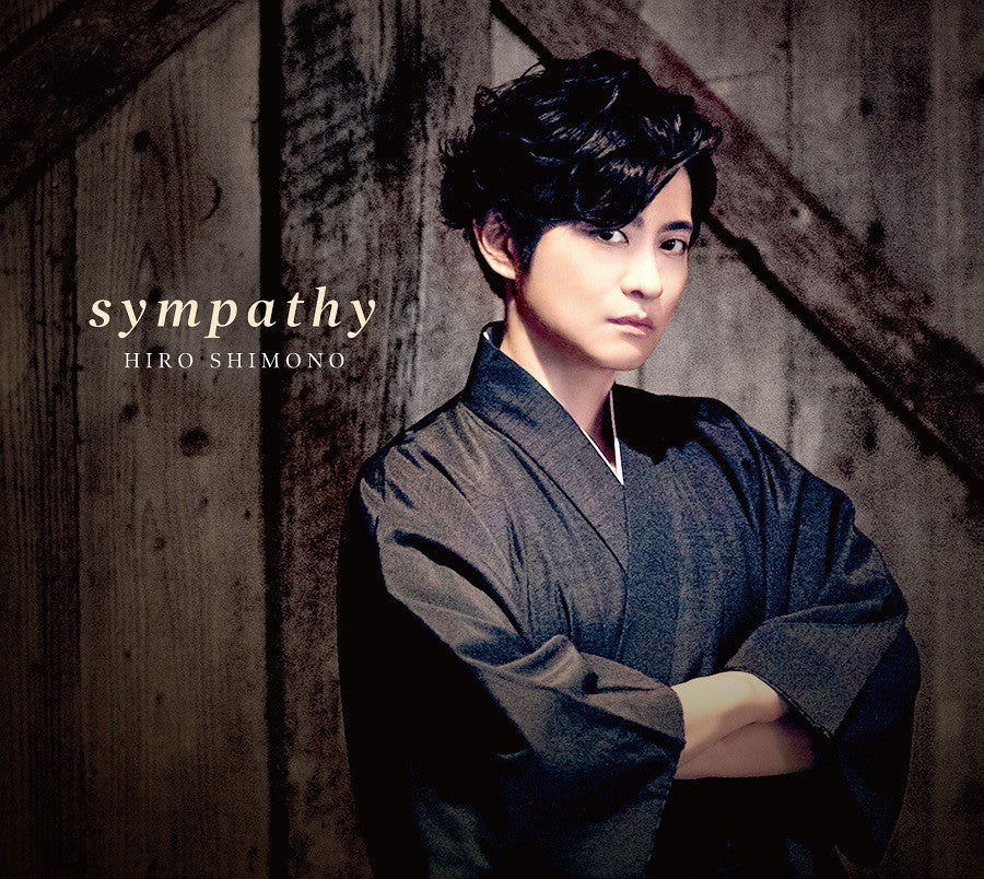 【canime limited version B】Shimono Hiro Single "sympathy"(CD+Booklet)